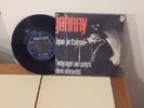 RARE JOHNNY HALLYDAY(QUE JE T’AIME)370.599 MADE IN TURQUIE