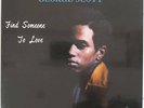 GEORGE SCOTT LP, Find Someone To Love (Maple US Issue NM/NM)