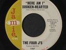 FOUR J'S: Here Am I Broken-hearted / Said That She Loved Me 45 Vocal Groups