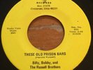 Billy, Bobby & The Russell Brothers -These Old Prison Bars- Bluegrass 45 - Hear