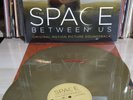 2 LP SPACE BETWEEN US - NUMBERED - GOLD - MOV - MUSIC ON VINYL