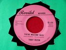 TERRY FELTON  YOU'RE WELCOME BACK  MINT  I DON'T WANT TO HAVE   NORTHERN SOUL 45