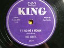 Rockabilly 78 Mac Curtis - If I Had Me A Woman KING