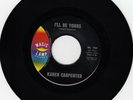 Karen Carpenter ?– Looking For Love / I'll Be Yours - Magic Lamp ?ML 704 45 rpm
