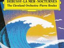 LA MER & NOCTURNES - BOULEZ,PIERRE/CLO   VINYL LP NEW  DEBUSSY,CLAUDE