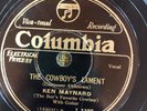 Columbia 2310 KEN MAYNARD Cowboy's Lamenrt GREAT    1930 78 rpm E+ Folk