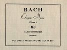 66g4.  Albert Schweitzer - Organ Music of Bach - Col. M-270/310/320 (3 vol)