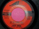 LIQUID SMOKE / Let Me Down Easy - Shelter Of Your Arms /  45rpm Vinyl Avco PROMO
