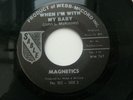 THE MAGNETICS - WHEN I'M WITH MY BABY