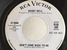 Northern Soul PROMO 45 Bobby Bell Don't Come Back To Me on RCA HEAR