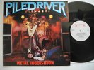 PILEDRIVER Metal Inquisition LP 1985 Holland Near Mint