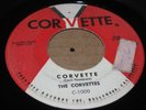 SURF GARAGE HOT ROD 45 - THE CORVETTES - CORVETTE / PICK UP - CORVETTE LABEL