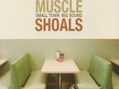 VARIOUS - Muscle Shoals: Small Town Big Sound - Vinyl (2xLP)