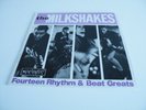 THE MILKSHAKES  'FOURTEEN RHYTHM & BEAT GREATS' LP UK BIG BEAT RECORDS 1984 NEW