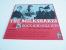 THE MILKSHAKES  '20 ROCK & ROLL HITS' LP UK BIG BEAT RECORDS 1984 NEW