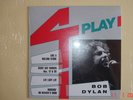 BOB DYLAN §§ 4 PLAY §§ LIKE A ROLLING STONE ... §§ MADE IN CANADA §§ 1987 NEUF .