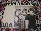 D.O.A. - World War 3 / Watcha Gonna Do? 7