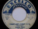 CAROL FRAN  Knock Knock / Emmit Lee's Come Back  EXCELLO '59 Soul Blues WLP 45