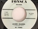 The Hi-Tones - Lovers Quarrel / Just For You - Fonseca Records 201 NM-