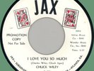 CHUCK WILEY I Love You So Much / I Begin to Miss You 45rpm Jax 1959 RAB screamer