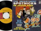 THE SPOTNICKS IN JAZZLAND IMPERTINENT EP SWEDISH 45+PS 1964 GARAGE BEAT JAZZ