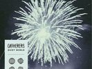 GATHERERS: QUIET WORLD (LP vinyl *BRAND NEW*)
