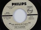 Northern Soul 45 FLAMINGOS The Boogaloo Party PHILIPS promo HEAR