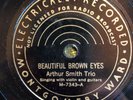 Mont Ward 7343 Arthur Smith w Delmore Brothers BROWN EYES V+/E-  78 rpm 1937