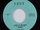 Northern Soul 45 ETHICS Look At Me Now VENT HEAR