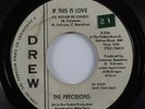 Northern Soul 45 PRECISIONS If This Is Love DREW promo HEAR