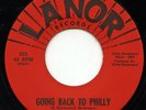 Rare Soul 45 - Bobby James - Going Back To Philly - Lanor Records # 533 - M-