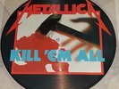 METALLICA  kill em all  PICTURE LP  UK  1986  1st Press  No Barcode