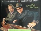 ELVIS COSTELLO & ALLEN TOUSSAINT  THE RIVER IN REVERSE 2 LP Vinile 33 Giri
