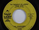 Northern/Sweet Soul 45 VANGUARDS The Thought Of Losing Your Love LAMP HEAR