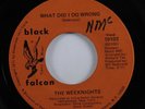 Sweet Soul 45 WEEKNIGHTS What Did I Do Wrong BLACK FALCON HEAR