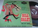 BILL HALEY..LIVE IT UP part 2 EP..SUPERB UK1ST ISSUE LONDON LABEL No. RE-F 1050