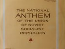 The National Anthem Of The Union Of Soviet Socialist Republics Vinyl LP