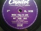 Nat King Cole - When I Fall In Love / Calypso Blues - 78 rpm