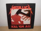 Metallica - Kill' em all  1983 Metal TOP   Iron Maiden Slayer Motörhead AC/DC