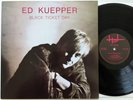 Ed Kuepper - Black Ticket Day LP  (Hot Records HOT 1040)