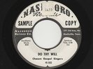 '57 Close Harmony Black Gospel CHOSEN GOSPEL SINGERS Do Thy Will M- DJ HEAR NOW