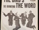 The Rivingtons The Bird's The Word 45 No.55553 7