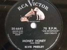 Elvis Presley - Money Honey / One Sided Love Affair - Original RCA Victor 78 EX-