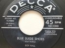 ROCKABILLY Roy Hall BLUE SUEDE SHOES Decca 45 rare Canadian pressing