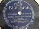 Roy Hall - 78rpm single 10-inch – Bluebird #B-8863 Natural Bridge Blues