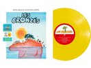 LES BRONZES - BO du Film - Edition limitée remasterisée - 1 Vinyle Jaune 1000 ex