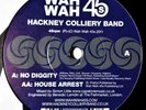 HACKNEY COLLIERY BAND No Diggity VINYL 45 Funk Soul Blackstreet Cover WAH WAH 7