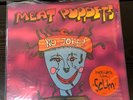 Meat Puppets ?– No Joke  1995 Original US PRESSING STILL SEALED