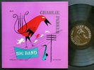 CHARLIE PARKER Big Band LP CLEF MG C-609 US '54 DG MONO Charles Mingus Max Roach
