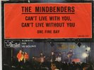 Star Club  Sg . -    THE MINDBENDERS  -   CAN`T LIVE WITH YOU  -